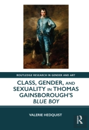 Class, Gender, And Sexuality In Thomas Gainsborough'S Blue Boy