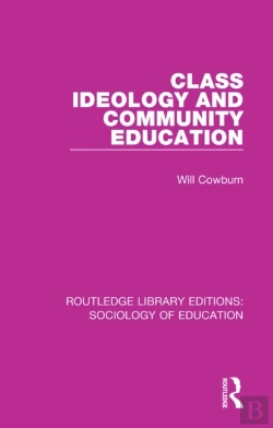 Bertrand.pt - Class, Ideology And Community Education