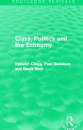 Class, Politics And The Economy (Routledge Revivals)