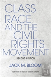 Class Race And Civil Rights Movement