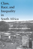Class, Race, And Inequality In South Africa