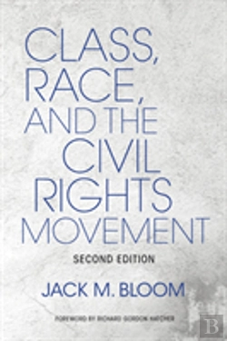 Bertrand.pt - Class, Race, And The Civil Rights Movement