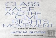 Class, Race, And The Civil Rights Movement