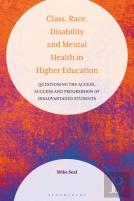 Class, Race, Disability And Mental Health In Higher Education