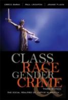 Class, Race, Gender, And Crime
