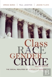 Class, Race, Gender And Crime