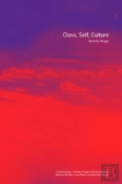 Class, Self, Culture