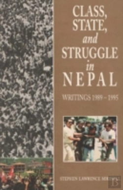 Bertrand.pt - Class, State And Struggle In Nepal