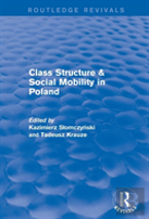 Class Structure And Social Mobility In Poland