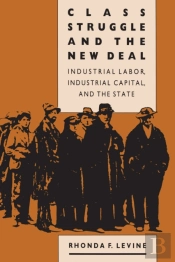 Class Struggle And The New Deal