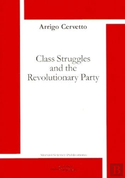 Bertrand.pt - Class Struggles And The Revolutionary Party