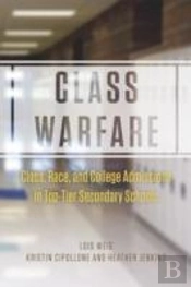 Class Warfare Â€“ Class, Race, And College Admissions In Topâ€“Tier Secondary Schools