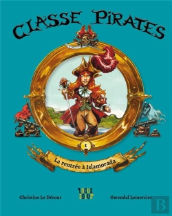 Bertrand.pt - Classe Pirates Tome 1 : La Rentrée À Islamorada