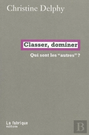 Classer, Dominer : Qui Sont Les 'Autres' ?