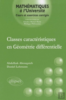 Bertrand.pt - Classes Caractéristiques En Géométrie Différentielle