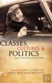 Classes, Cultures, And Politics