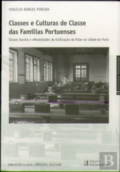 Classes e Culturas de Classe das Famílias Portuenses