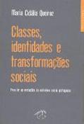Classes, Identidades e Transformações Sociais