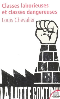 Bertrand.pt - Classes Laborieuses Et Classes Dangereuses