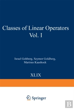 Bertrand.pt - Classes Of Linear Operators Vol. I