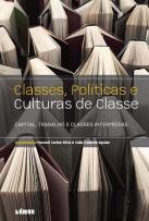Classes, Políticas e Culturas de Classes 