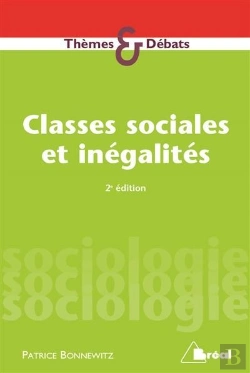 Bertrand.pt - Classes Sociales Et Inégalités ; Stratification Et Mobilité