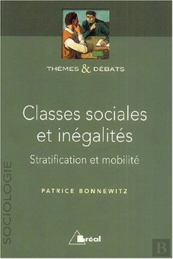 Bertrand.pt - Classes Sociales Et Inegalites ; Stratification Et Mobilite