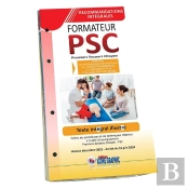 Classeur Et Fiches : Guide Technique Du Formateur Psc1 Premiers Secours Civiques De Niveau 1 (7e Édition)
