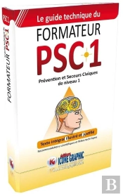 Classeur Et Fiches 'Guide Technique Du Formateur Psc1 Premiers Secours Civiques De Niveau 1'