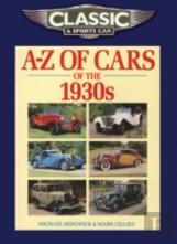 Classic And Sports Car Magazine A-Z Of Cars Of The 1930s