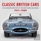 Classic British Cars 1911â€“1986