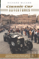 Classic Car Adventures Old Car Tales From Enthusiasts