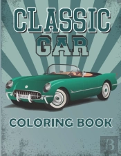 Classic Car Coloring Book