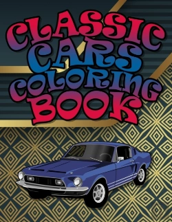 Bertrand.pt - Classic Cars Coloring Book