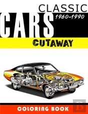 Classic Cars Cutaway Coloring Book