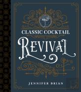 Classic Cocktail Revival