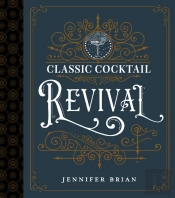 Classic Cocktail Revival