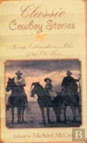 CLASSIC COWBOY STORIES