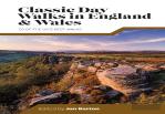 Classic Day Walks In England & Wales
