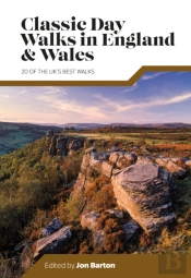 Classic Day Walks In England & Wales