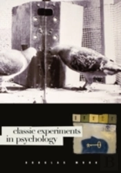 Classic Experiments In Psychology