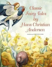 Classic Fairy Tales By Hans Christian Andersen