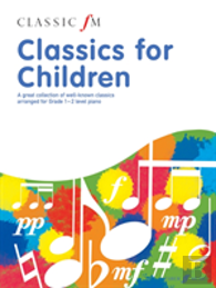 Classic Fm: Classics For Children