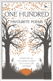 Classic Fm One Hundred Favourite Poems