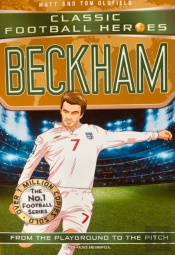 Classic Football Heroes: Beckham (Wing Wizards 5)