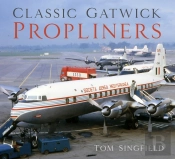 Classic Gatwick Propliners