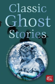 Classic Ghost Stories
