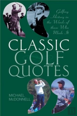 Bertrand.pt - Classic Golf Quotes