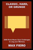 Classic, Hard, Or Grunge