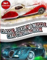Classic, Luxury & Muscle Cars Coloring Book